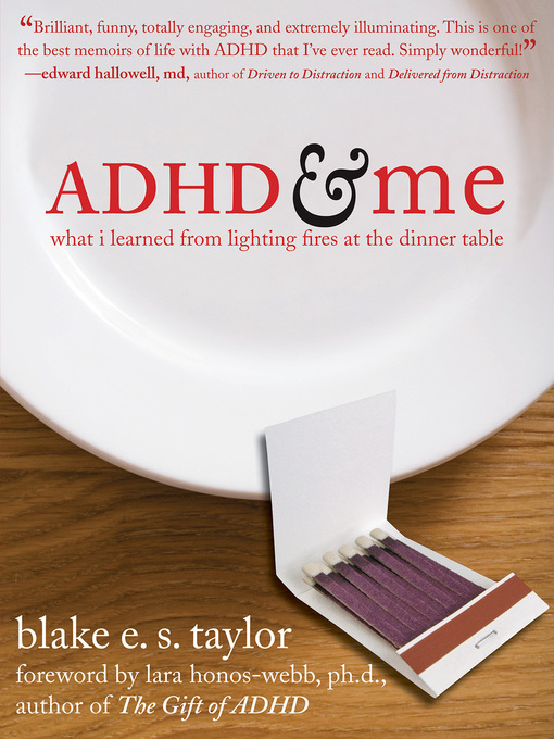 Title details for ADHD and Me by Blake E. S. Taylor - Available